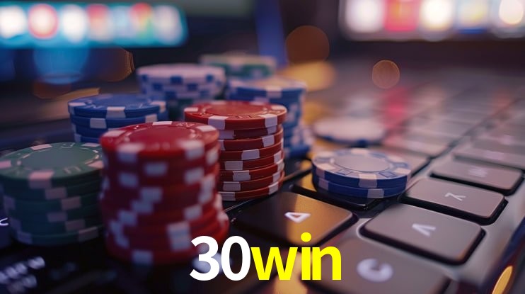 30win: Seu Cassino Premiado com Pagamentos Rápidos
